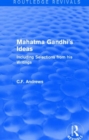 Routledge Revivals: Mahatma Gandhi's Ideas (1929) : Including Selections from his Writings - Book