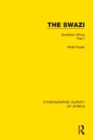 The Swazi : Southern Africa Part I - Book