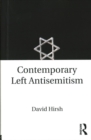 Contemporary Left Antisemitism - Book