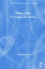 Modern Irish : A Comprehensive Grammar - Book