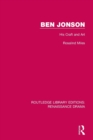 Ben Jonson : His Craft and Art - Book