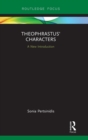 Theophrastus' Characters : A New Introduction - Book
