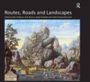 Routes, Roads and Landscapes - Book