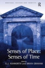 Senses of Place: Senses of Time - Book
