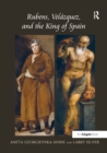 Rubens, Velazquez, and the King of Spain - Book