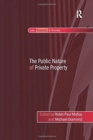 The Public Nature of Private Property - Book