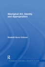 Aboriginal Art, Identity and Appropriation - Book