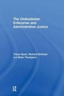 The Ombudsman Enterprise and Administrative Justice - Book