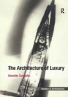 The Architecture of Luxury - Book