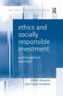 Ethics and Socially Responsible Investment : A Philosophical Approach - Book