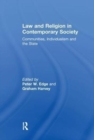 Law and Religion in Contemporary Society : Communities, Individualism and the State - Book