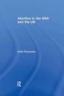 Abortion in the USA and the UK - Book