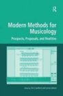 Modern Methods for Musicology : Prospects, Proposals, and Realities - Book