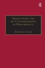 Shakespeare and his Contemporaries in Performance - Book