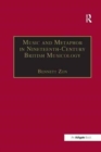 Music and Metaphor in Nineteenth-Century British Musicology - Book
