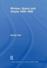 Women, Space and Utopia 1600-1800 - Book