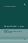 Marginalisation in China : Perspectives on Transition and Globalisation - Book