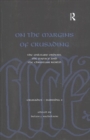 On the Margins of Crusading : The Military Orders, the Papacy and the Christian World - Book