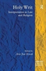 Holy Writ : Interpretation in Law and Religion - Book