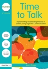 Time to Talk : Implementing Outstanding Practice in Speech, Language and Communication - Book