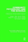 Community Psychology and the Schools : A Behaviorally Oriented Multilevel Approach - Book