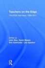 Teachers on the Edge : The WOE Interviews, 1989-2017 - Book