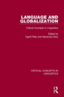 Language and Globalization : Critical Concepts in Linguistics - Book