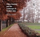 Pietro Porcinai and the Landscape of Modern Italy - Book