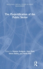 The Projectification of the Public Sector - Book