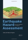 Earthquake Hazard Assessment : India and Adjacent Regions - Book