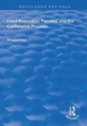 Child Protection : Families and the Conference Process - Book