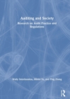 Auditing and Society : Research on Audit Practice and Regulations - Book