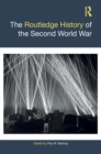 The Routledge History of the Second World War - Book