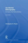 Accidental Ethnography : An Inquiry into Family Secrecy - Book