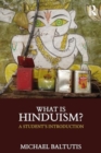 What is Hinduism? : A Student's Introduction - Book