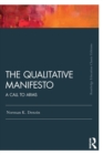 The Qualitative Manifesto : A Call to Arms - Book