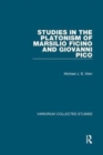 Studies in the Platonism of Marsilio Ficino and Giovanni Pico - Book