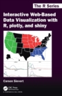 Interactive Web-Based Data Visualization with R, plotly, and shiny - Book