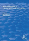 New Contributions to Transportation Analysis in Europe - Book