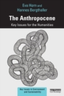 The Anthropocene : Key Issues for the Humanities - Book