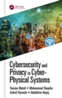 Cybersecurity and Privacy in Cyber Physical Systems - Book