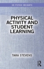 Physical Activity and Student Learning - Book