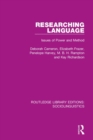 Researching Language : Issues of Power and Method - Book