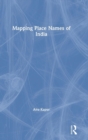 Mapping Place Names of India - Book