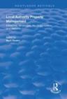 Local Authority Property Management : Initiatives, Strategies, Re-organisation and Reform - Book