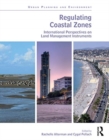 Regulating Coastal Zones : International Perspectives on Land Management Instruments - Book