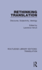 Rethinking Translation : Discourse, Subjectivity, Ideology - Book