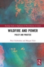 Wildfire and Power : Policy and Practice - Book