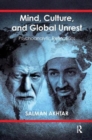 Mind, Culture, and Global Unrest : Psychoanalytic Reflections - Book