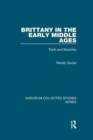 Brittany in the Early Middle Ages : Texts and Societies - Book